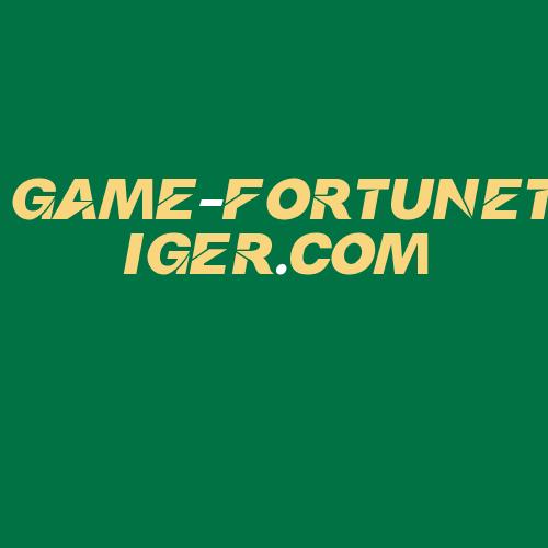 Logo da GAME-FORTUNETIGER